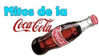 Mitos de la Coca Cola