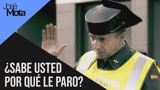 ¿Sabe usted por qué le paro? Jose Mota