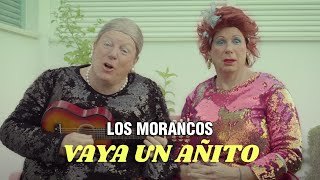 Vaya un añito. Parodia de los Morancos